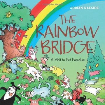 portada The Rainbow Bridge: A Visit to pet Paradise (en Inglés)
