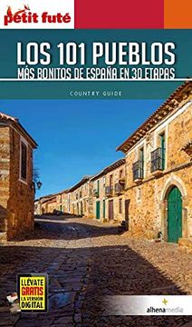 portada 101 Pueblos mas Bonitos de España en 30 Etapas (Petit Futé. Country Guide) (in Spanish)