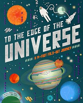 portada To the Edge of the Universe: A 14-Foot Fold-Out Journey