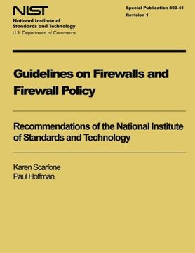 portada Guidelines on Firewalls and Firewall Policy (NIST Special Publication 800-41 Revision 1)