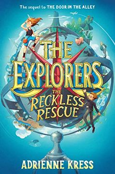 portada The Explorers: The Reckless Rescue (en Inglés)