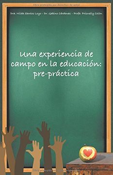 portada Una Experiencia de Campo en la Educación: Pre-Práctica