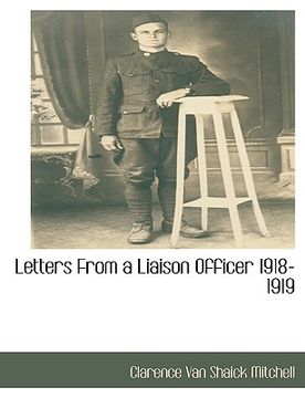 portada letters from a liaison officer 1918-1919 (en Inglés)