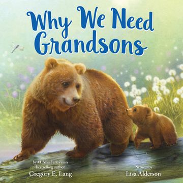 portada Why we Need Grandsons