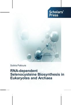 portada RNA-dependent Selenocysteine Biosynthesis in Eukaryotes and Archaea