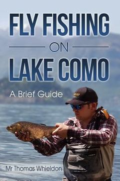 portada Fly Fishing on Lake Como: A brief guide (in English)