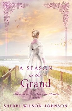 portada A Season at the Grand (en Inglés)