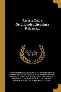 portada Rivista Della Ortoflorofrutticoltura Italiana... (in Italian)