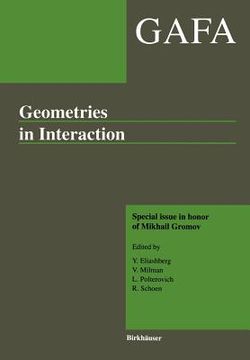 portada geometries in interaction: gafa special issue in honor of mikhail gromov (en Inglés)