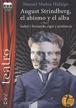 portada August Strindberg. El Abismo y el Alba. (Colección de Teatro) (in Spanish)