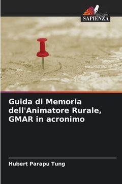 portada Guida di Memoria dell'Animatore Rurale, GMAR in acronimo (en Italiano)