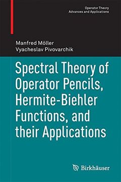 portada Spectral Theory of Operator Pencils, Hermite-Biehler Functions, and their Applications (Operator Theory: Advances and Applications)