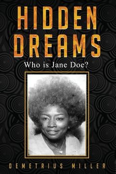 portada Hidden Dreams: Who is Jane Doe (en Inglés)