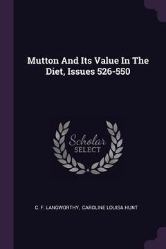 portada Mutton And Its Value In The Diet, Issues 526-550 (en Inglés)