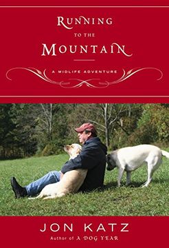 portada Running to the Mountain: A Midlife Adventure (in English)