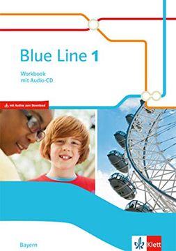 portada Blue Line / Ausgabe für Bayern ab 2017: Blue Line / Workbook mit Audio-Cd 1: Ausgabe für Bayern ab 2017: