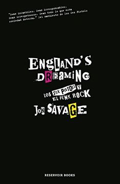 england´s dreaming,los sex pistols y el punk rock