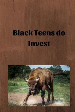 portada Black Teens do Invest (en Inglés)