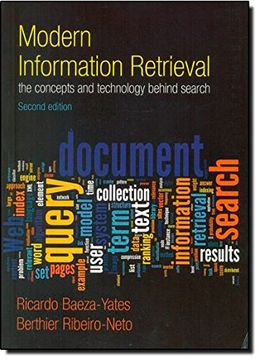 portada Modern Information Retrieval: The Concepts and Technology Behind Search (Acm Press Books) (en Inglés)