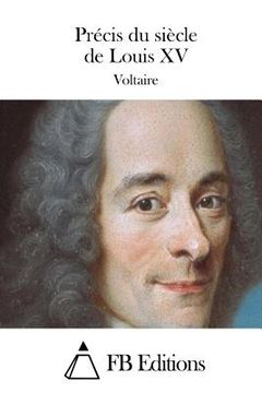 portada Précis du siècle de Louis XV (en Francés)