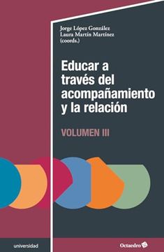 portada Educar a Través del Acompañamiento y la Relación (Iii) (in Spanish)
