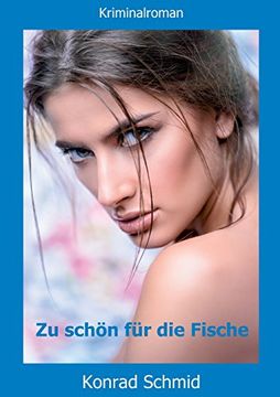 portada Zu schön für die Fische (German Edition)