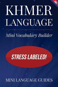 portada Khmer Language Mini Vocabulary Builder: Stress Labeled! (in English)