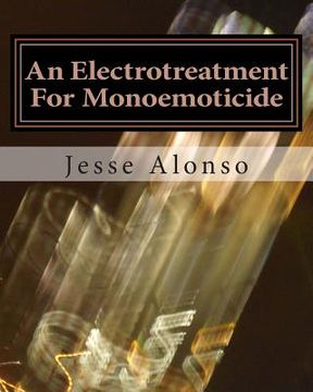 portada An Electrotreatment For Monoemoticide (en Inglés)