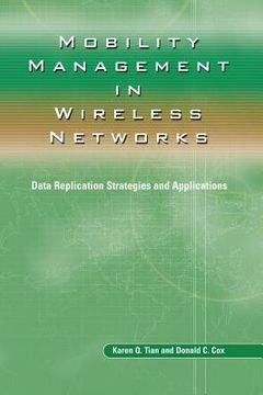portada Mobility Management in Wireless Networks: Data Replication Strategies and Applications (en Inglés)