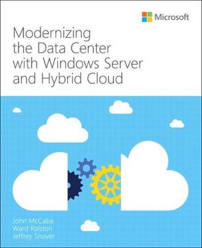 portada Modernizing the Datacenter With Windows Server and Hybrid Cloud (it Best Practices - Microsoft Press) (en Inglés)