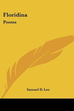 portada floridina: poems (en Inglés)