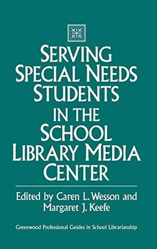 portada Serving Special Needs Students in the School Library Media Center (en Inglés)
