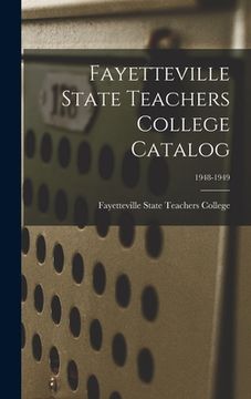 portada Fayetteville State Teachers College Catalog; 1948-1949 (en Inglés)