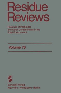 portada Residue Reviews: Residues of Pesticides and Other Contaminants in the Total Environment (Reviews of Environmental Contamination and Toxicology)