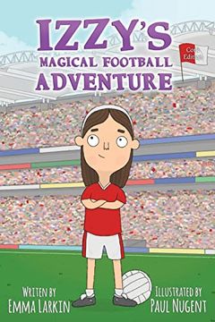 portada Izzys Magical Football Adventure Cork Edition (en Inglés)