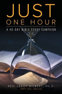 portada Just One Hour: A 40-Day Bible Study Campaign (en Inglés)