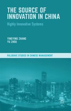 portada The Source of Innovation in China: Highly Innovative Systems (en Inglés)