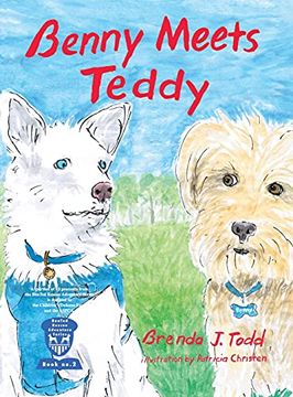 portada Benny Meets Teddy: Bented Rescue Adventure Series Book ii 