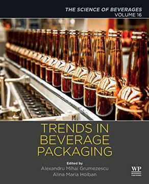 portada Trends in Beverage Packaging: Volume 16: The Science of Beverages (en Inglés)