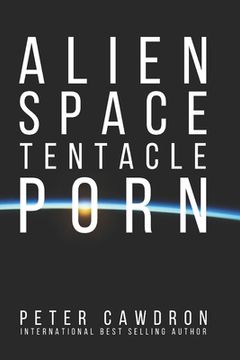 portada Alien Space Tentacle Porn (en Inglés)