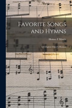 portada Favorite Songs and Hymns: a Complete Church Hymnal (en Inglés)
