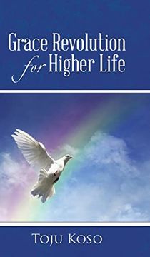 portada Grace Revolution for Higher Life (en Inglés)