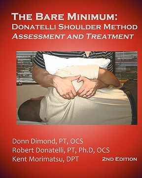 portada the bare minimum: donatelli shoulder method assessment and treatment 2nd edition (in English)