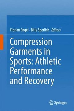 portada Compression Garments in Sports: Athletic Performance and Recovery