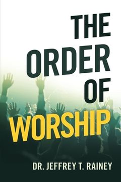 portada The Order of Worship (en Inglés)