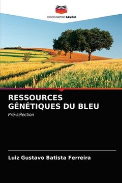 portada Ressources Génétiques Du Bleu (en Francés)