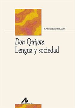 portada Don Quijote. Lengua y sociedad (Bibliotheca Philologica)