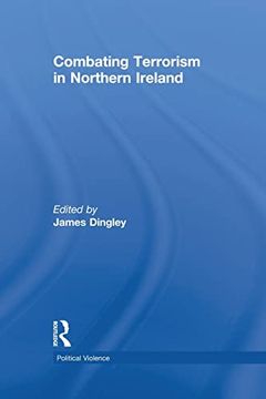 portada Combating Terrorism in Northern Ireland (en Inglés)