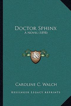 portada doctor sphinx: a novel (1898) (en Inglés)