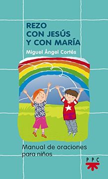 portada Rezo con Jesús y con María (in Spanish)